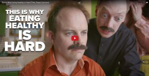 Video Eating healthy is hard