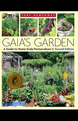 A Guide to Home-Scale Permaculture, 2nd Edition